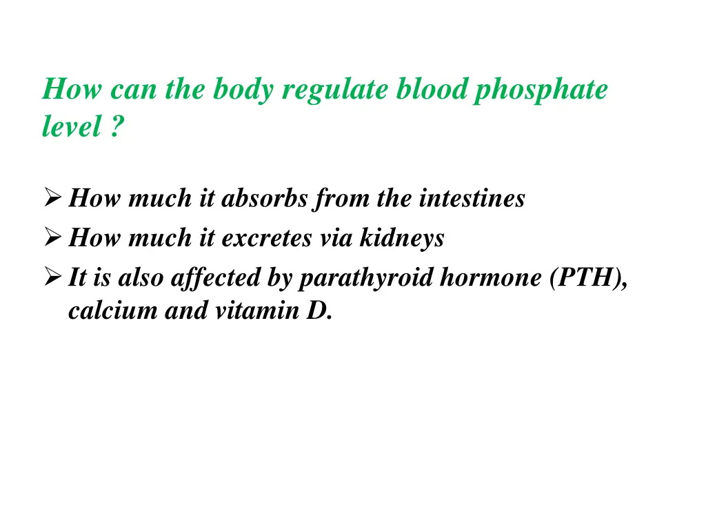 how can the body regulate blood phosphate level