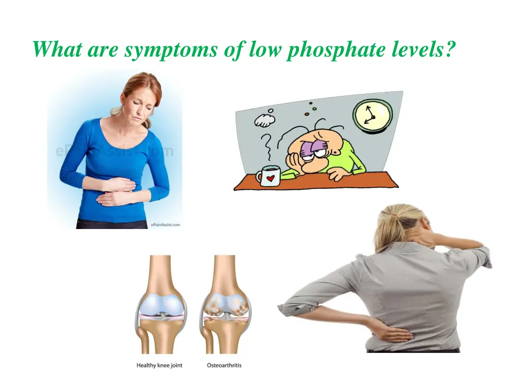 what are symptoms of low phosphate levels