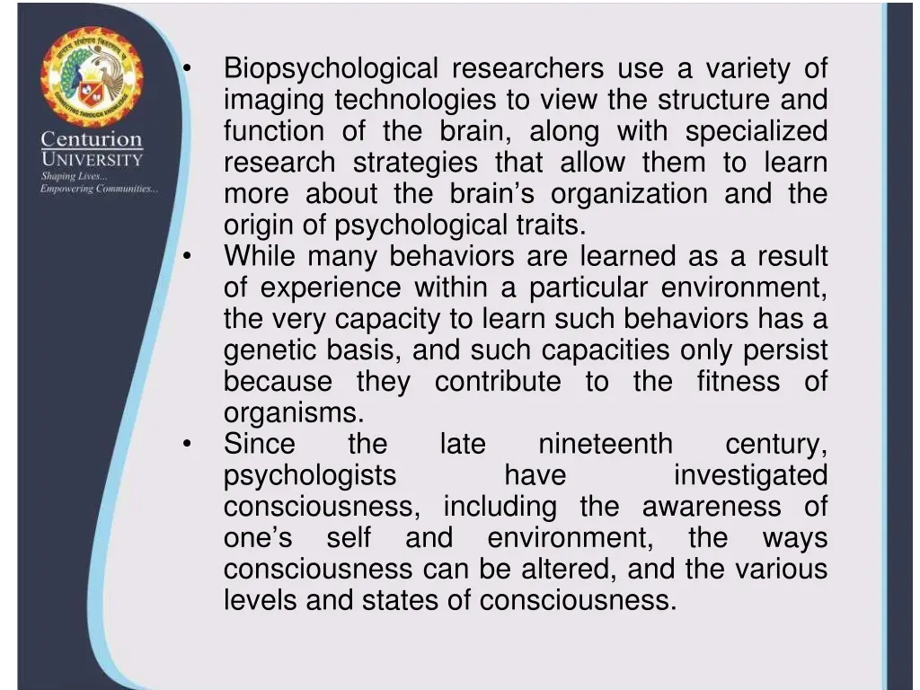 biopsychological researchers use a variety