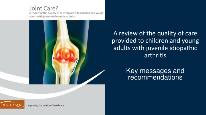 a review of the quality of care provided