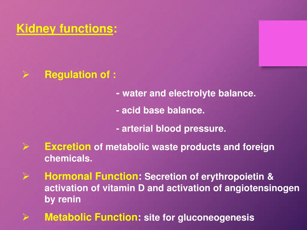 kidney functions