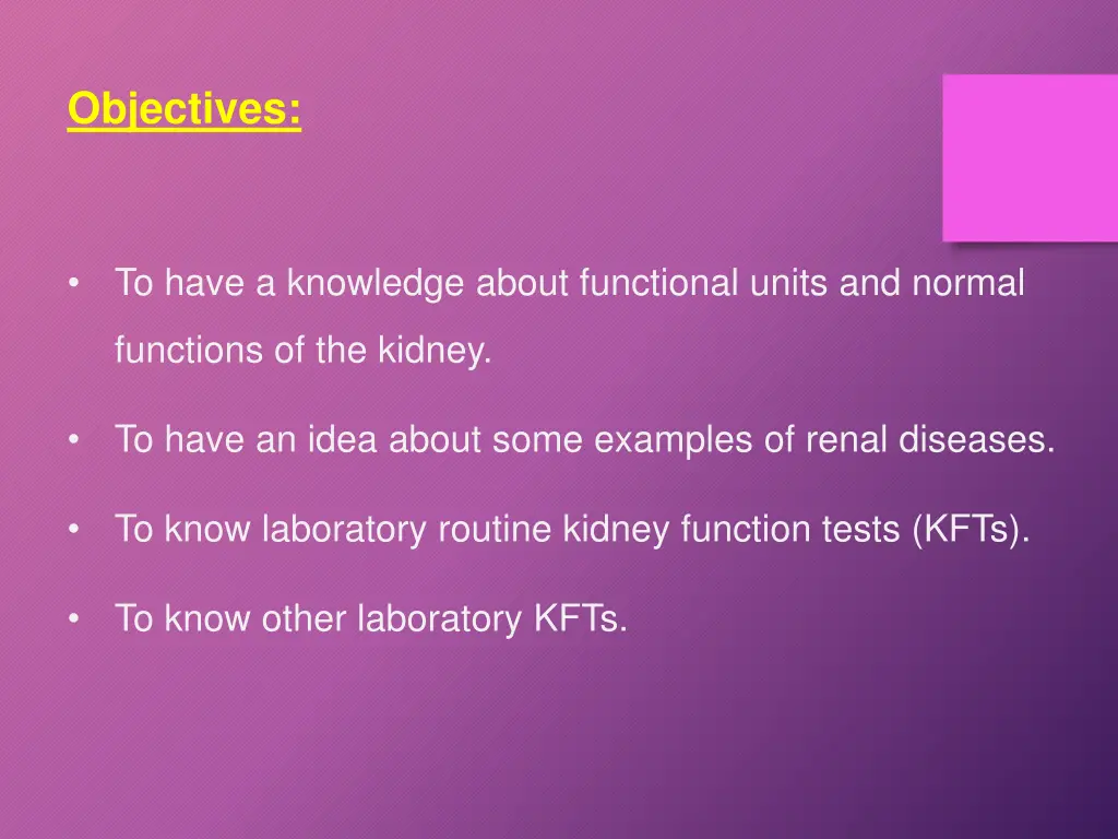 objectives