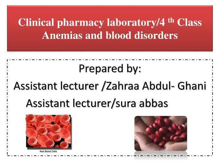 clinical pharmacy laboratory 4 th class anemias