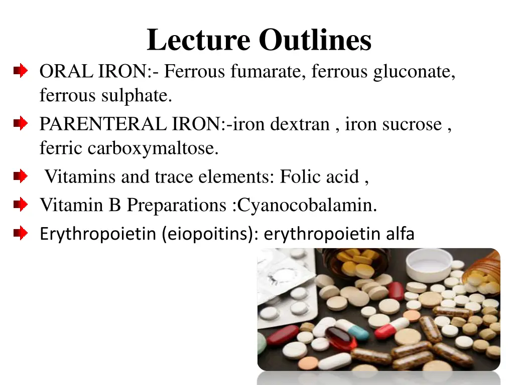 lecture outlines oral iron ferrous fumarate