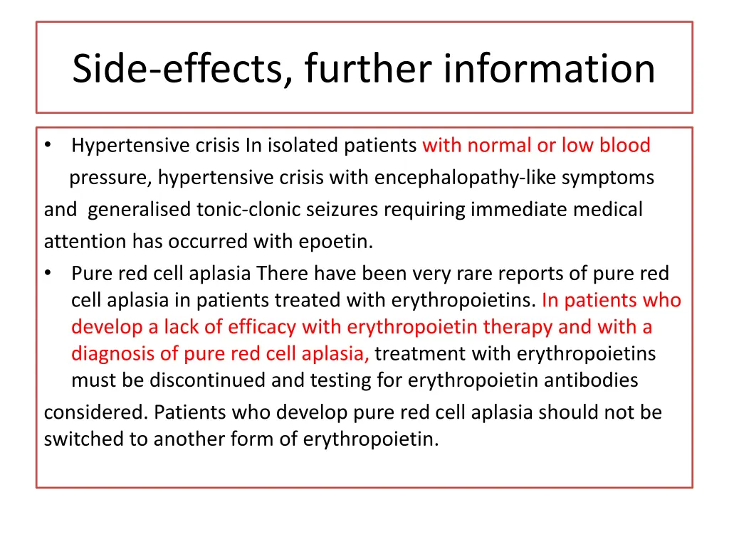 side effects further information