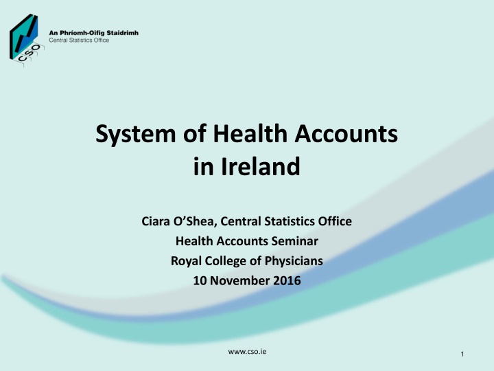 system of health accounts in ireland