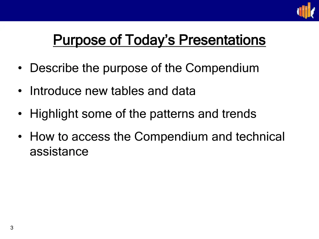 purpose of today s presentations purpose of today