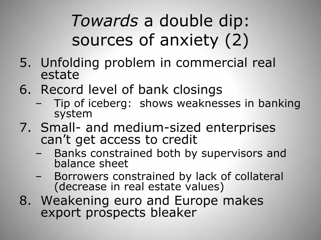 towards a double dip sources of anxiety