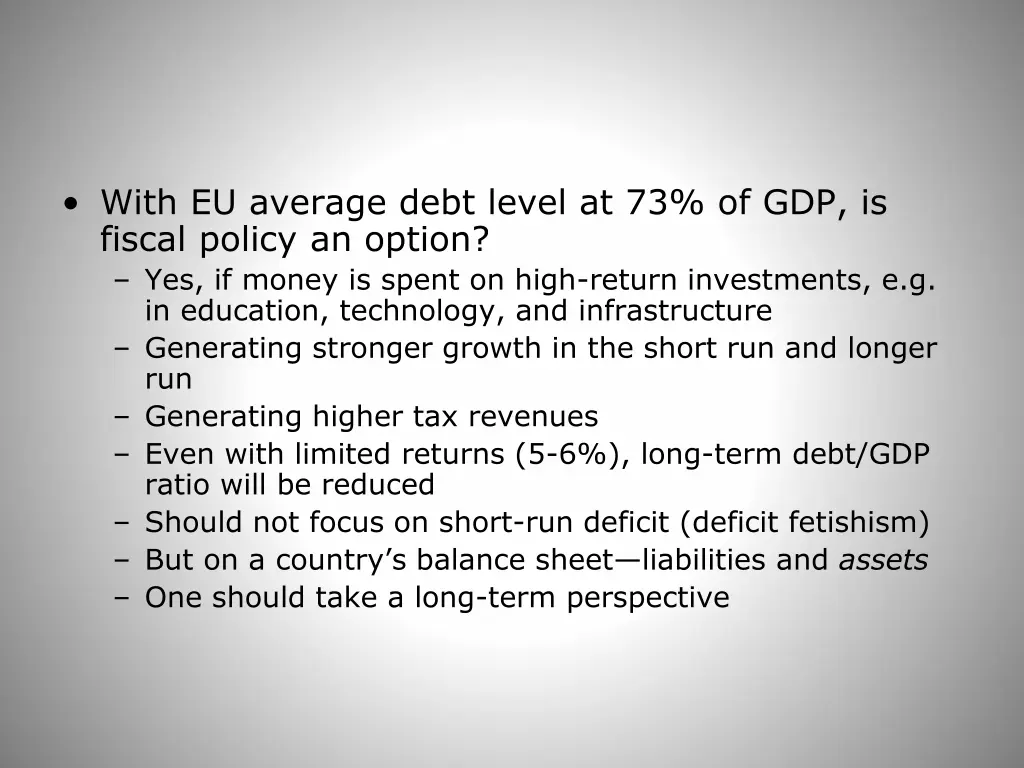 with eu average debt level at 73 of gdp is fiscal