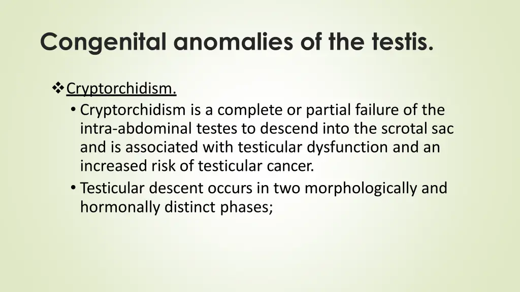 congenital anomalies of the testis