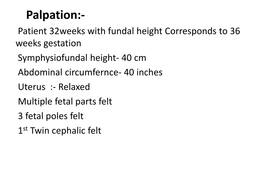 palpation patient 32weeks with fundal height