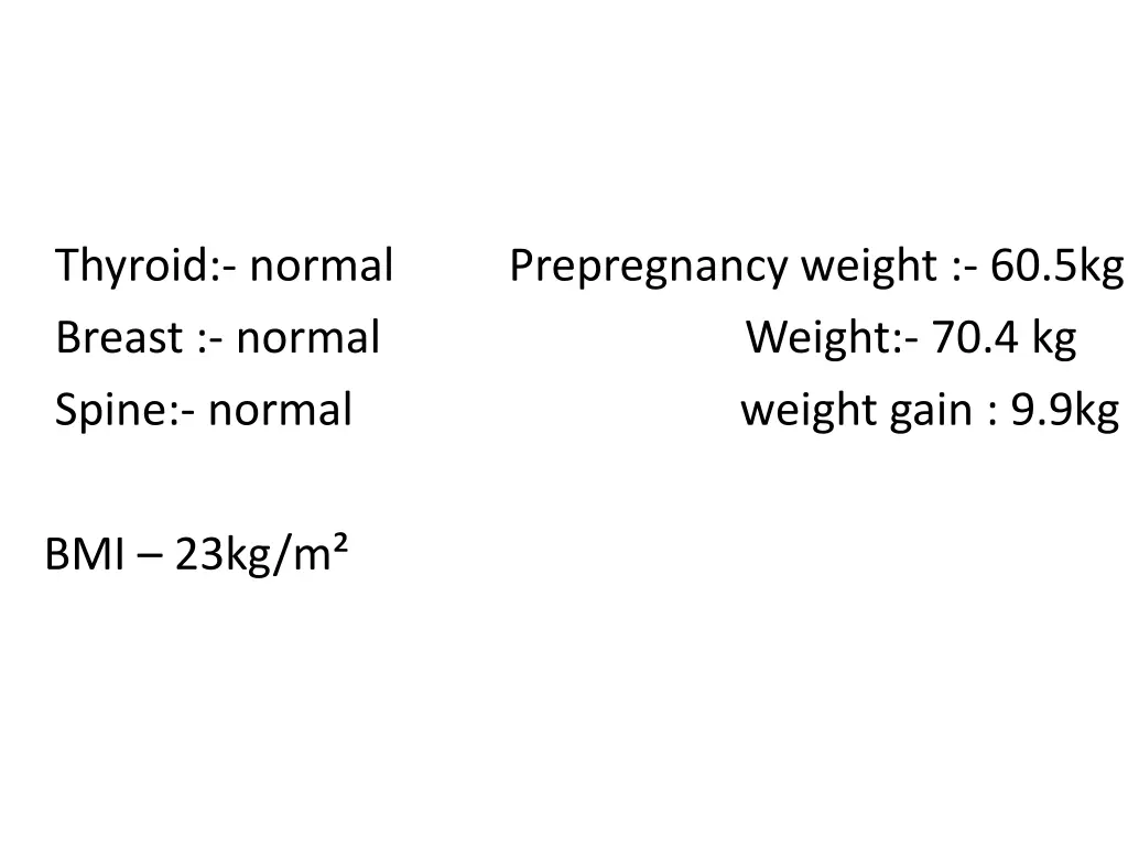 thyroid normal prepregnancy weight 60 5kg breast