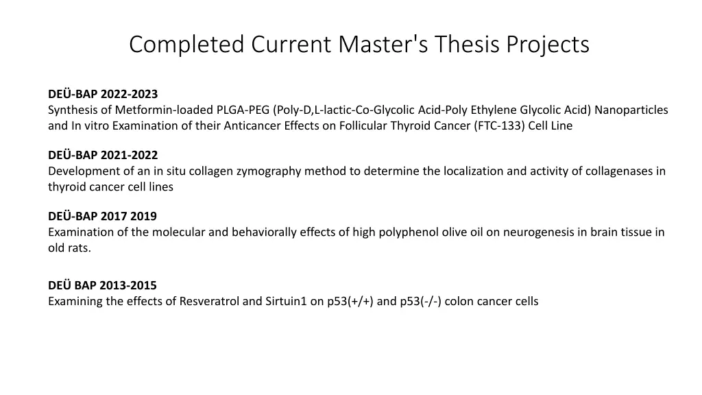 completed current master s thesis projects