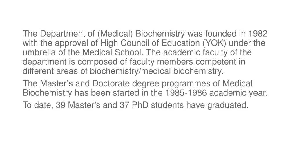 the department of medical biochemistry