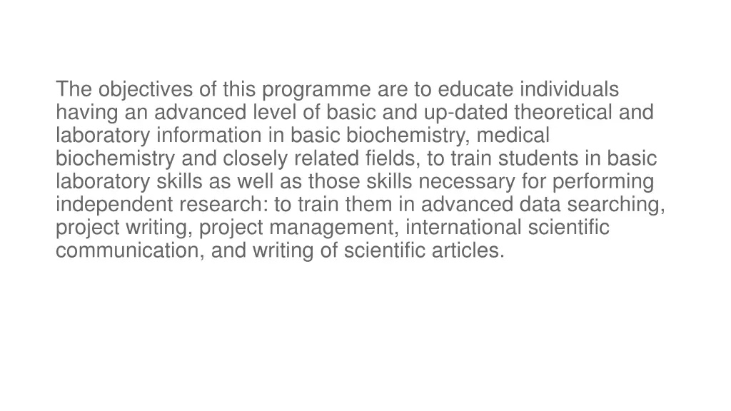 the objectives of this programme are to educate
