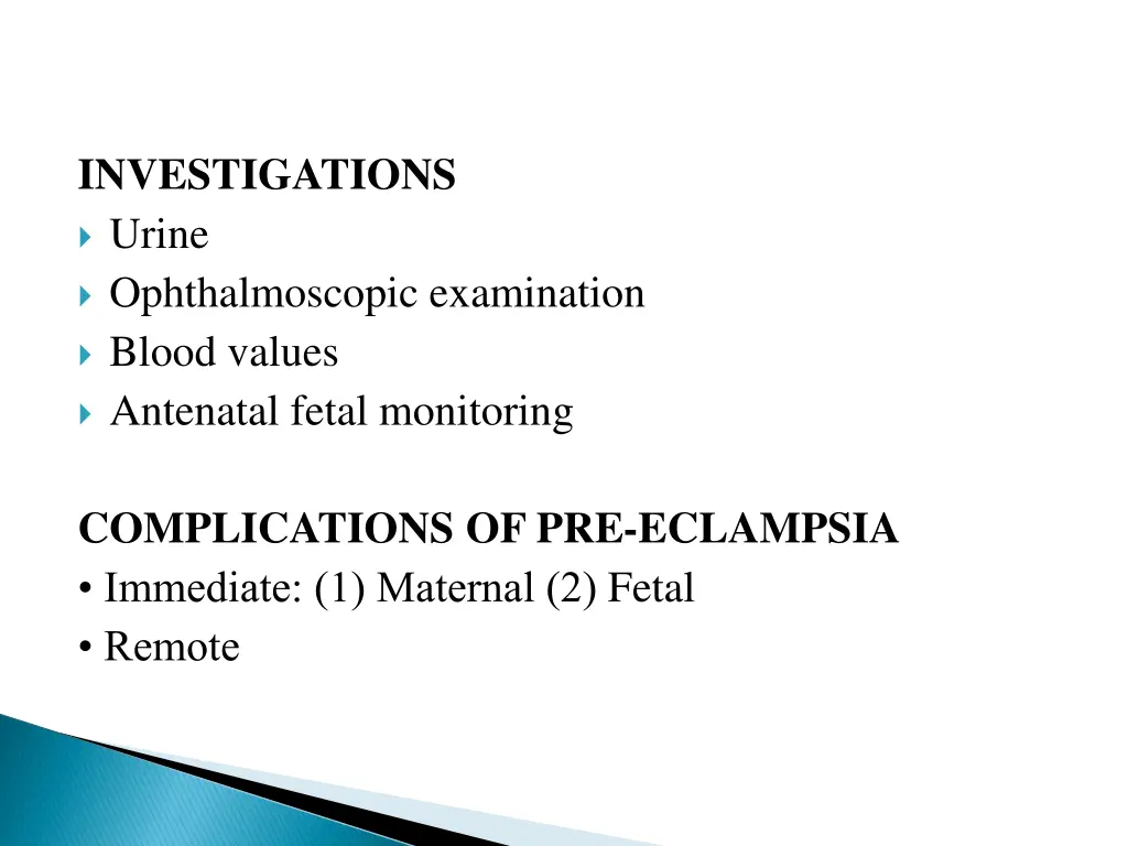 investigations urine ophthalmoscopic examination