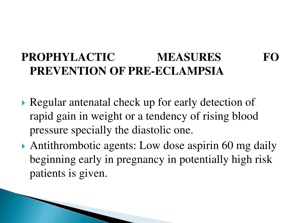 prophylactic prevention of pre eclampsia