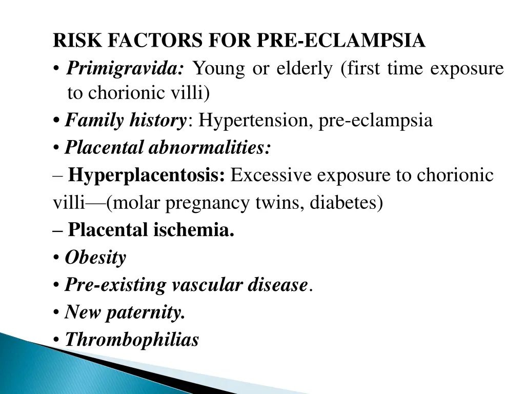 risk factors for pre eclampsia primigravida young