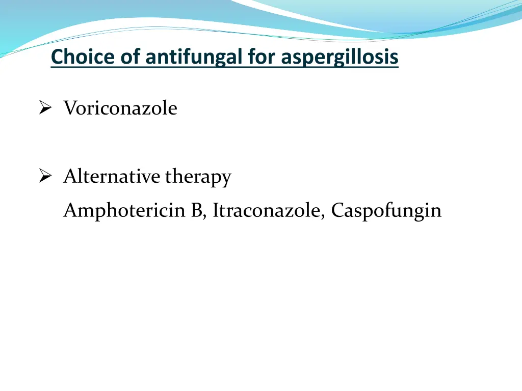 choice of antifungal for aspergillosis