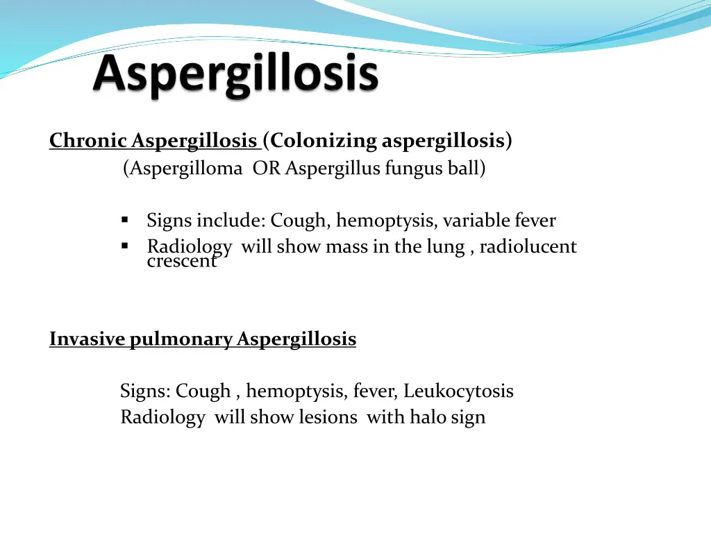 chronic aspergillosis colonizing aspergillosis
