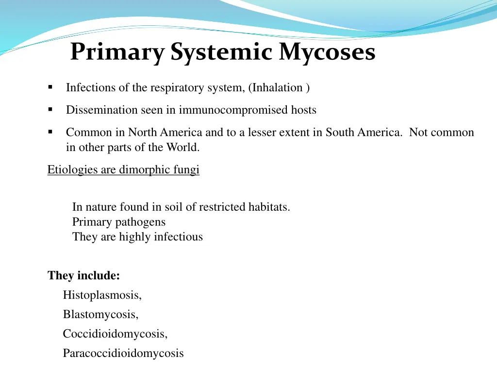 primary systemic mycoses
