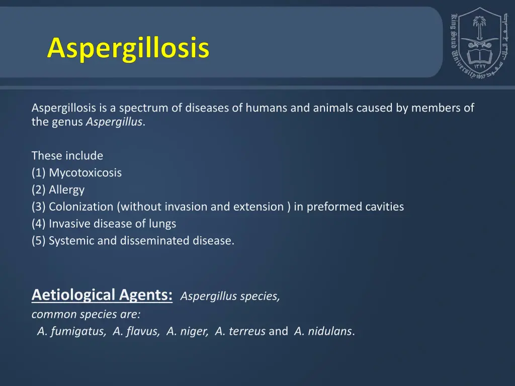 aspergillosis is a spectrum of diseases of humans