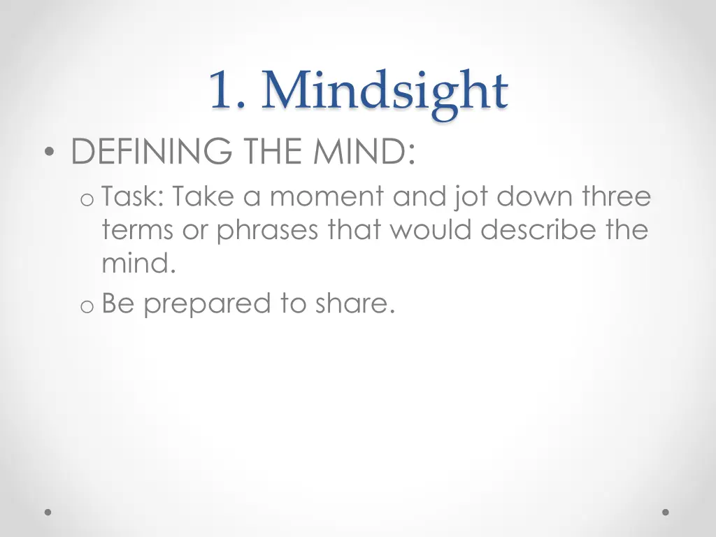 1 mindsight