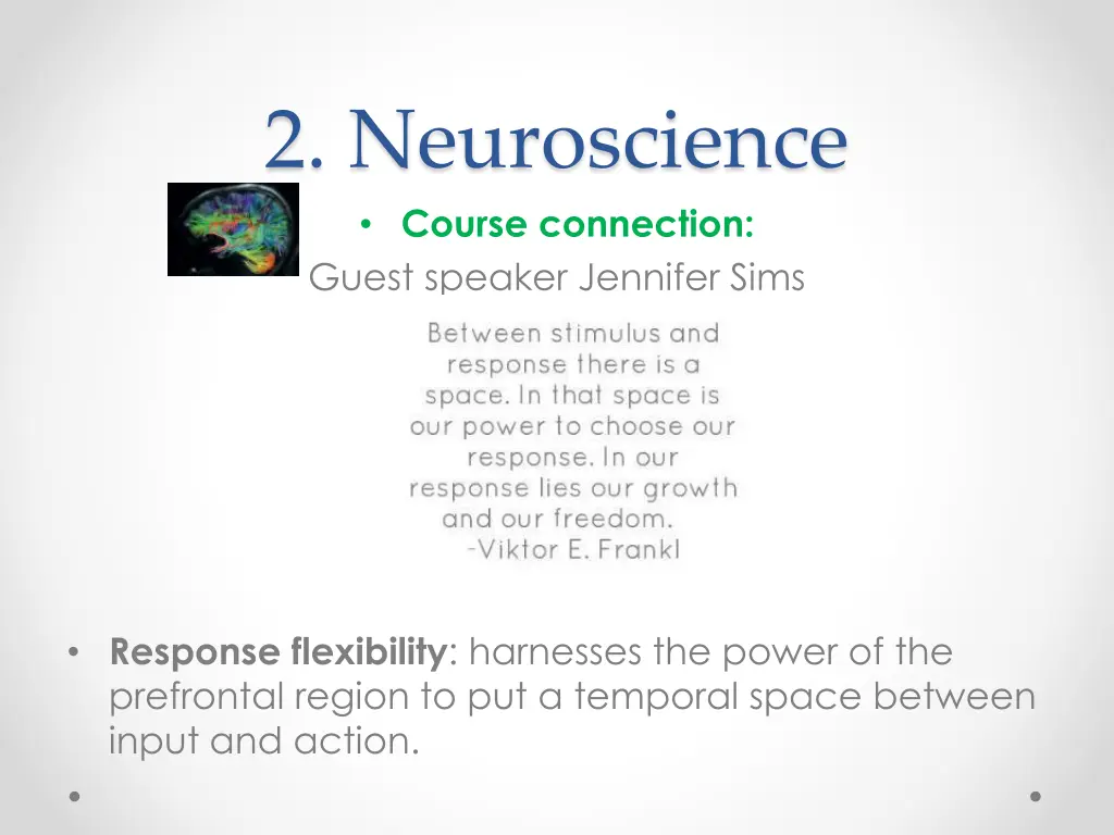 2 neuroscience course connection guest speaker