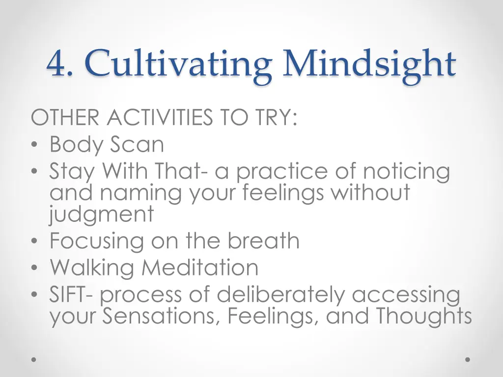 4 cultivating mindsight