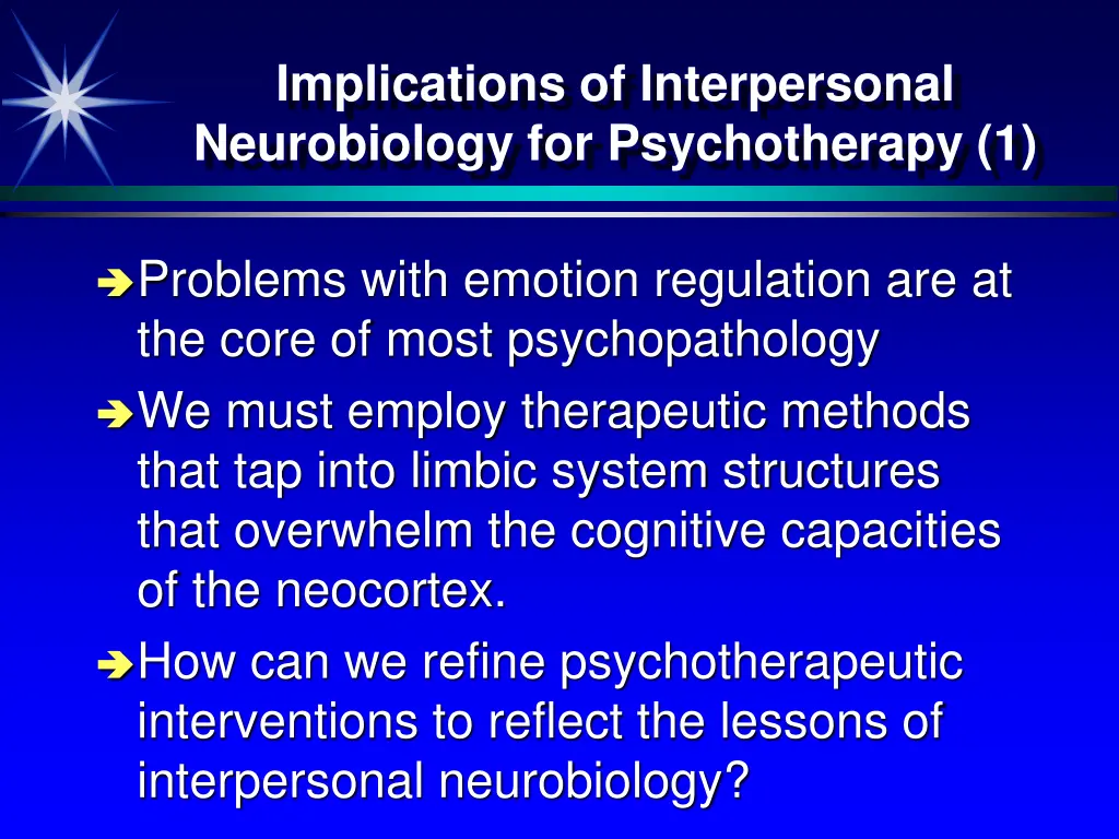 implications of interpersonal neurobiology