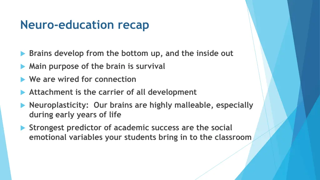 neuro education recap