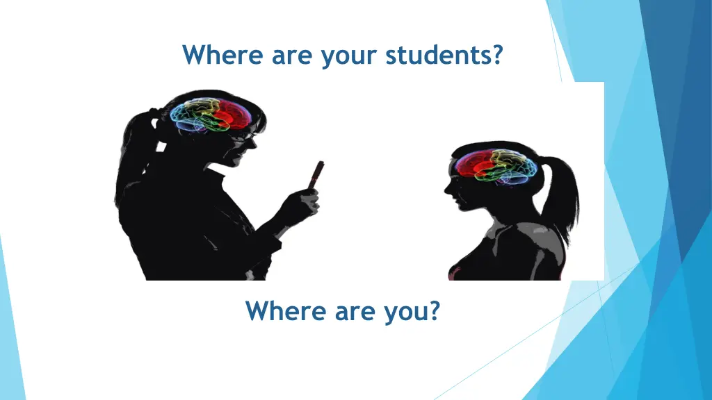 where are your students
