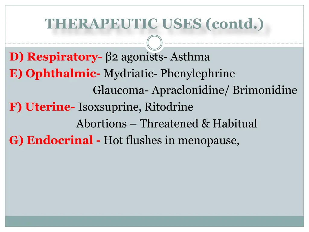 therapeutic uses contd 1