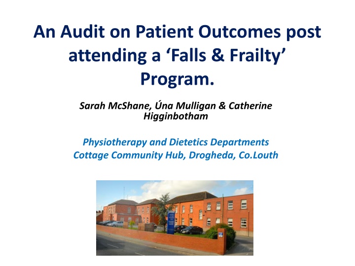 an audit on patient outcomes post attending
