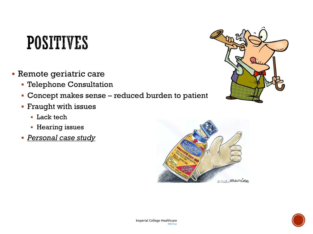 positives
