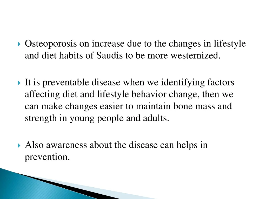 osteoporosis on increase due to the changes