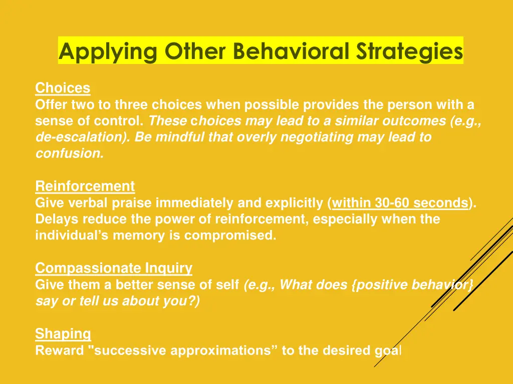 applying other behavioral strategies