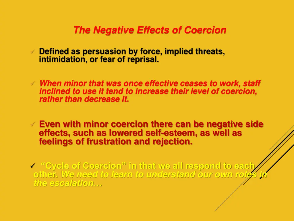 the negative effects of coercion