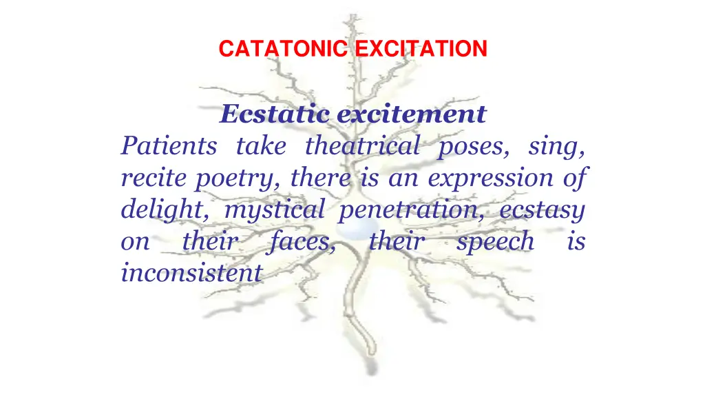catatonic excitation 1