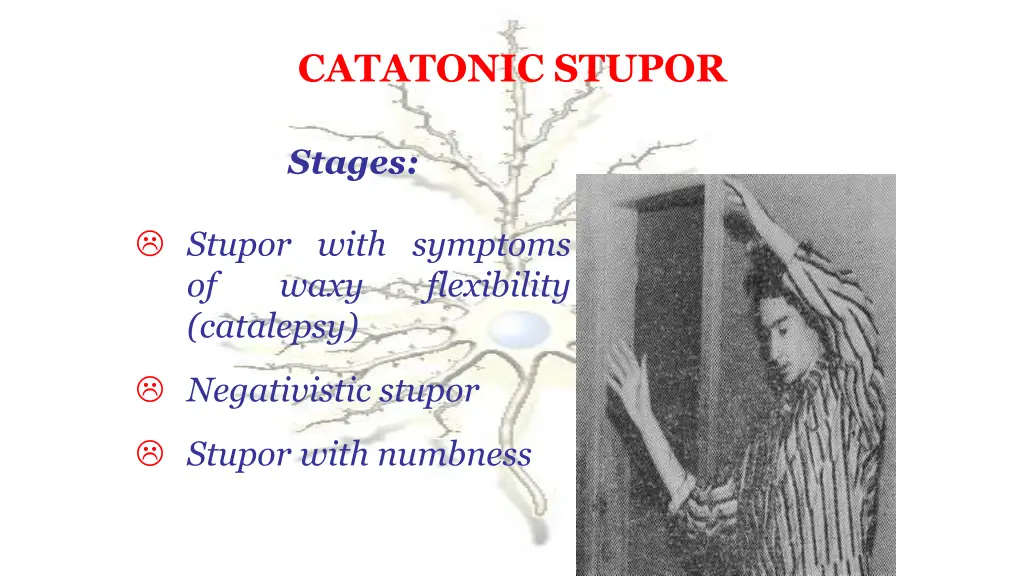 catatonic stupor