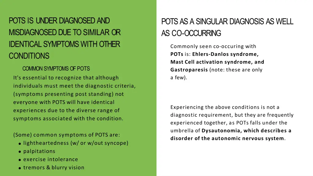 pots is under diagnosed and misdiagnosed