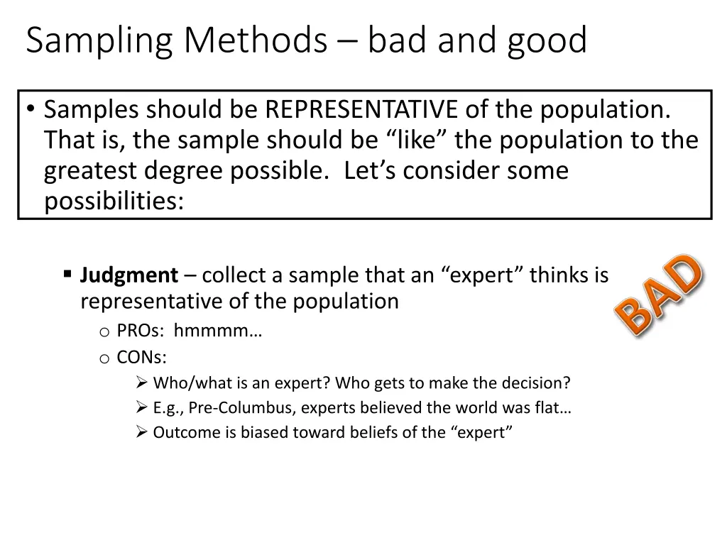 sampling methods bad and good
