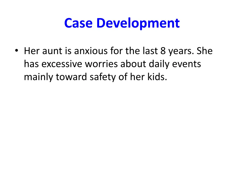 case development