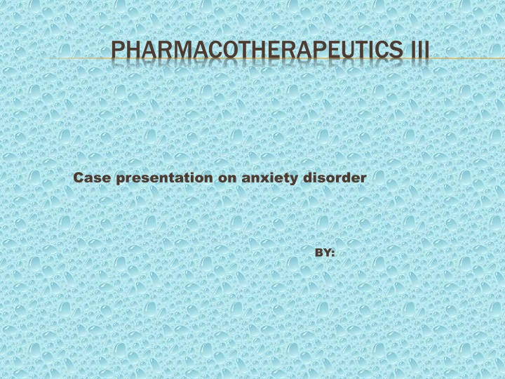 pharmacotherapeutics iii