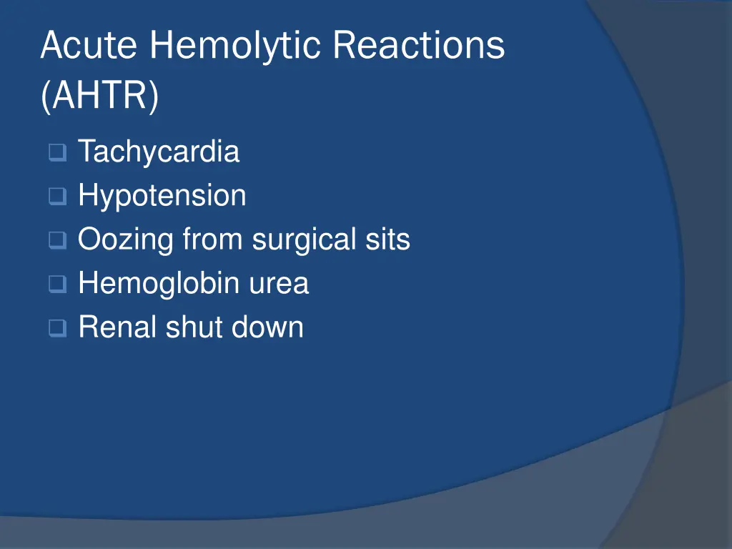 acute hemolytic reactions ahtr