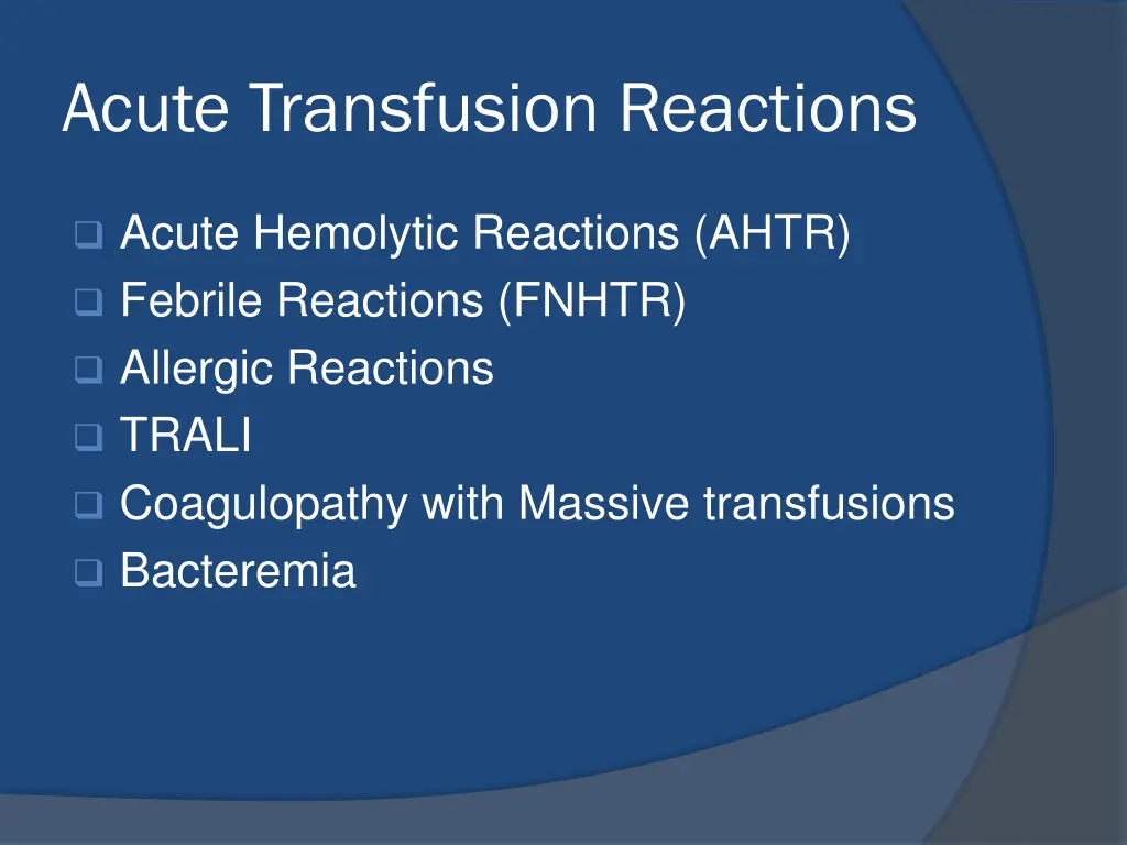 acute transfusion reactions