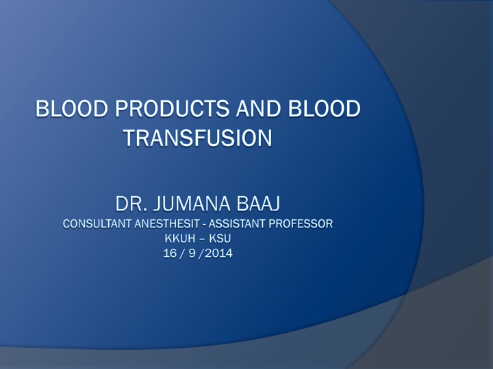 blood products and blood blood products and blood