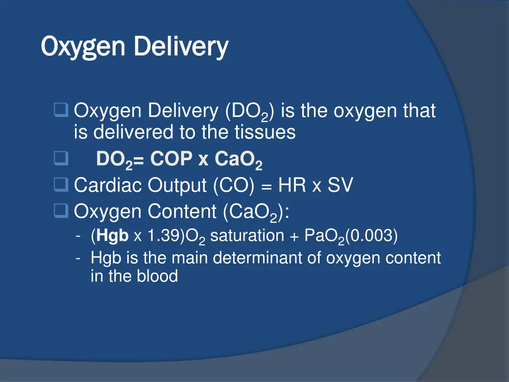 oxygen delivery oxygen delivery