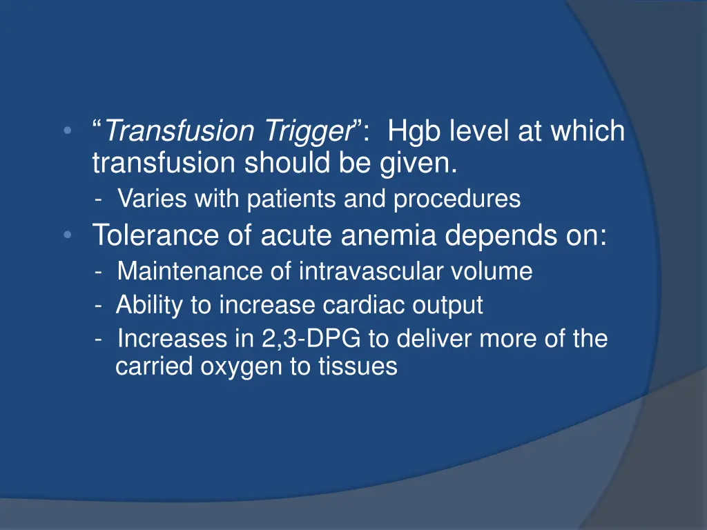 transfusion trigger hgb level at which