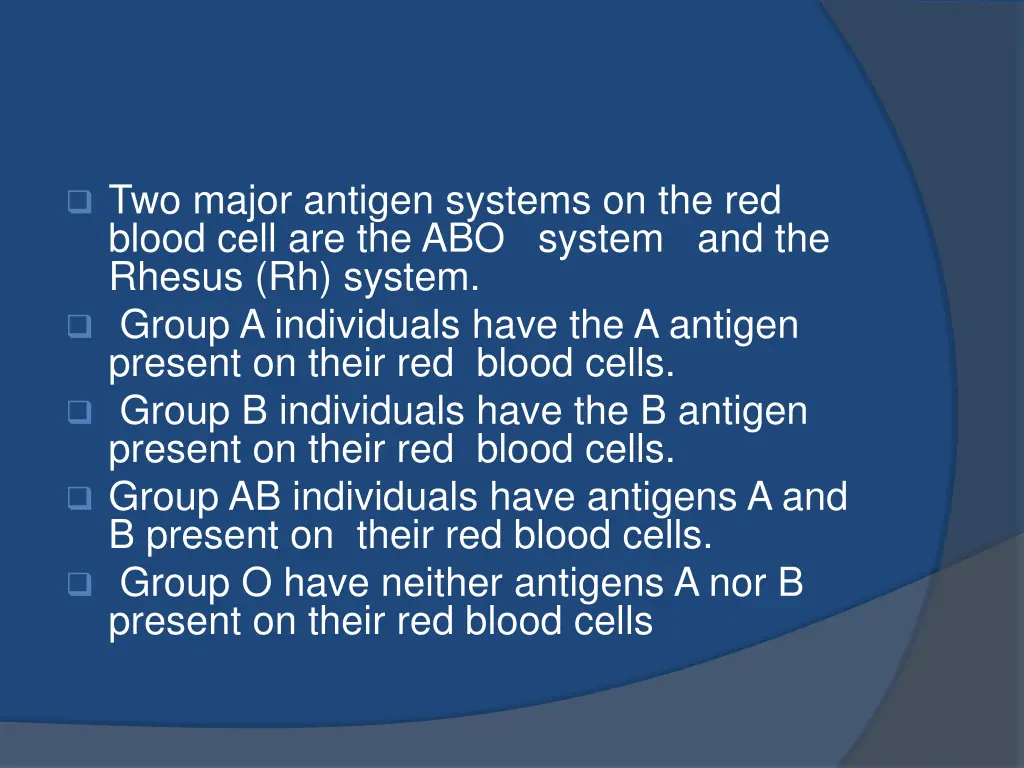 two major antigen systems on the red blood cell
